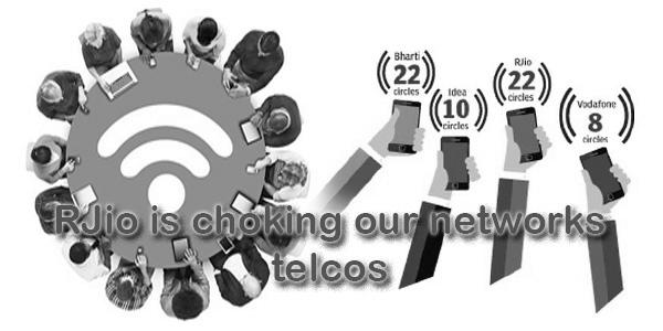RJio is choking our networks: telcos RJio is choking our networks: telcos